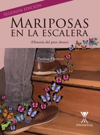 Mariposas en la escalera - Paulina Herrera Ponce - E-Book
