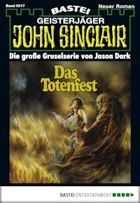 John Sinclair 917 - Jason Dark - E-Book