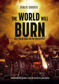 The World Will Burn - Renato Cardoso - E-Book
