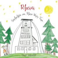 Rheini - Christa Gattwinkel - E-Book