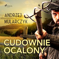 Cudownie ocalony - Andrzej Mularczyk - Hörbuch