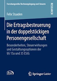 Die Ertragsbesteuerung in der doppelstöckigen Personengesellschaft - Felix Staaden - E-Book