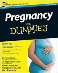 Pregnancy For Dummies, UK Edition - Sarah Jarvis - E-Book