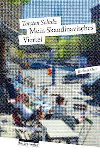 Mein Skandinavisches Viertel - Torsten Schulz - E-Book