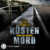 Spur ins Dunkel - Küstenmord, Teil 5 (Ungekürzt) - Eva Jensen - Hörbuch