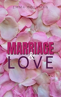 Marriage and Love - Emma Goldman - E-Book