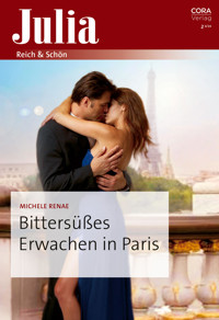 Bittersüßes Erwachen in Paris - Michele Renae - E-Book
