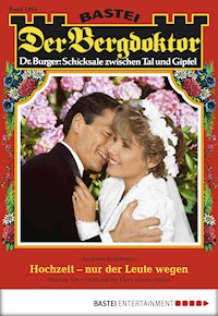 Der Bergdoktor 1854 - Andreas Kufsteiner - E-Book