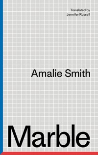 Marble - Amalie Smith - E-Book