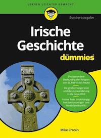 Irische Geschichte für Dummies - Mike Cronin - E-Book
