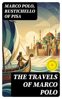 The Travels of Marco Polo - Marco Polo - E-Book
