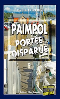 Paimpol, portée disparue - Michèle Corfdir - E-Book
