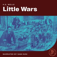 Little Wars - H G Wells - Hörbuch