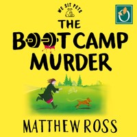 The Boot Camp Murder - Matthew Ross - Hörbuch
