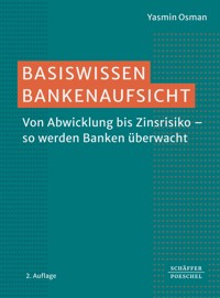 Basiswissen Bankenaufsicht - Yasmin Osman - E-Book