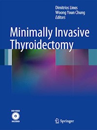 Minimally Invasive Thyroidectomy -  - E-Book