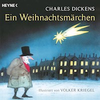 Ein Weihnachtsmärchen - Charles Dickens - E-Book