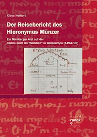 Der Reisebericht des Hieronymus Münzer - Klaus Herbers - E-Book