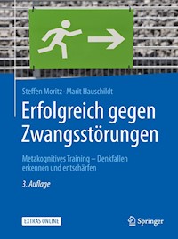 Erfolgreich gegen Zwangsstörungen - Steffen Moritz - E-Book