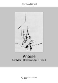 Anteile - Stephan Günzel - E-Book
