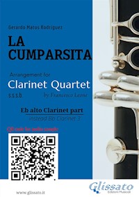 Eb Alto Clarinet part "La Cumparsita" tango for Clarinet Quartet - Gerardo Matos Rodríguez - E-Book