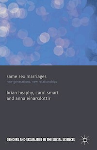Same Sex Marriages - B. Heaphy - E-Book