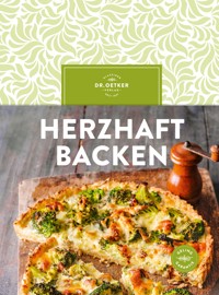 Herzhaft backen - Dr. Oetker Verlag - E-Book