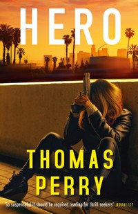 Hero - Thomas Perry - E-Book