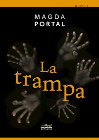La trampa - Magda Portal - E-Book