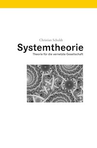 Systemtheorie - Christian Schuldt - E-Book