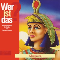 Kleopatra (Wissenshörspiel für Kinder) - Carsten Jaspers - Hörbuch