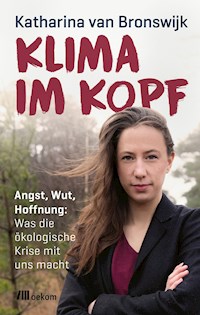 Klima im Kopf - Katharina van Bronswijk - E-Book