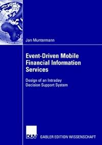 Event-Driven Mobile Financial Information Services - Jan Muntermann - E-Book