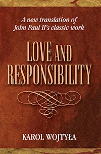 Love and Responsibility - Karol Wojtyła - E-Book