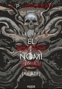 El Necronomicon - H. P. Lovecraft - E-Book