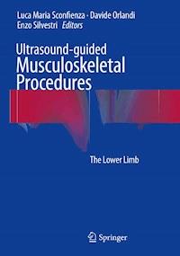 Ultrasound-guided Musculoskeletal Procedures - - E-Book