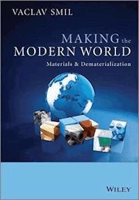 Making the Modern World - Vaclav Smil - E-Book