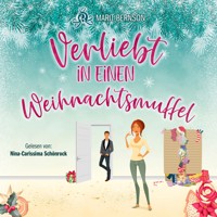 Verliebt in einen Weihnachtsmuffel (ungekürzt) - Marit Bernson - Hörbuch