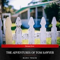 The Adventures of Tom Sawyer - Mark Twain - E-Book + Hörbuch