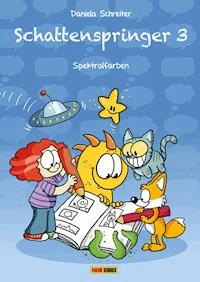 Schattenspringer, Band 3 - Spektralfarben - Daniela Schreiter - E-Book