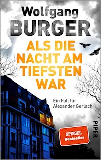 Als die Nacht am tiefsten war - Wolfgang Burger - E-Book