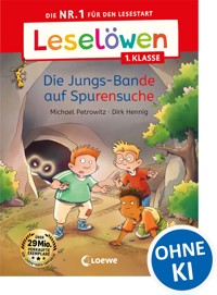 Leselöwen 1. Klasse - Die Jungs-Bande auf Spurensuche - Michael Petrowitz - E-Book