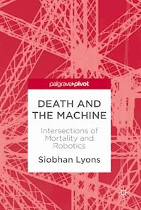 Death and the Machine - Siobhan Lyons - E-Book