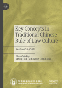 Key Concepts in Traditional Chinese Rule-of-Law Culture - Yunhua Cui - E-Book