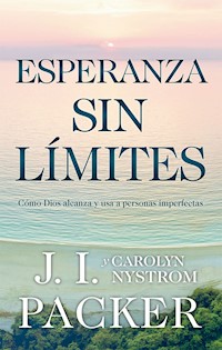 Esperanza sin límites - J. I. Packer - E-Book