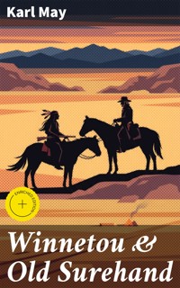 Winnetou & Old Surehand - Karl May - E-Book