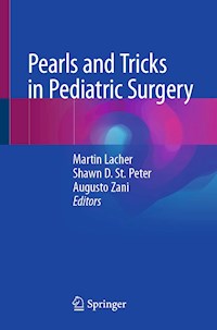 Pearls and Tricks in Pediatric Surgery -  - E-Book