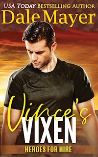 Vince’s Vixen - Dale Mayer - E-Book