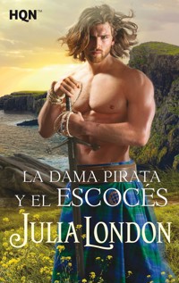 La dama pirata y el escocés - Julia London - E-Book