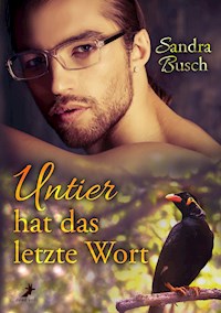 Untier hat das letzte Wort - Sandra Busch - E-Book